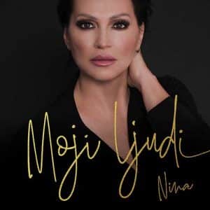 NINA BADRIĆ Moji ljudi CD DIGI