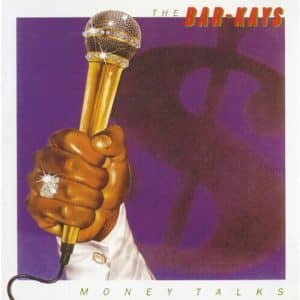 BAR-KAYS Money talk CD