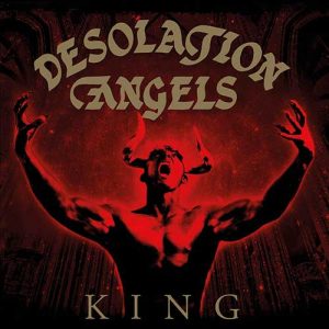 DESOLATION ANGELS King CD DIGI