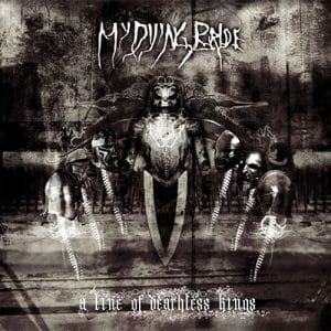 MY DYING BRIDE A Line of deathless kings CD DIGI