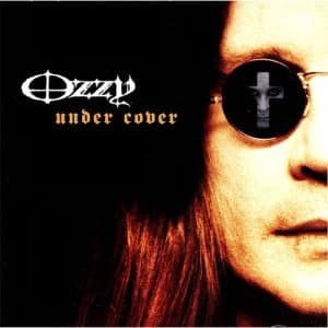 OZZY OSBOURNE Under cover CD