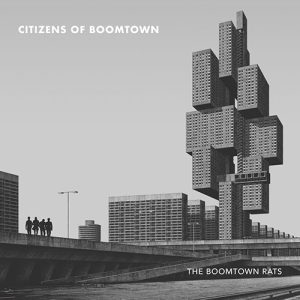 BOOMTOWN RATS Citizens of Boomtown LP