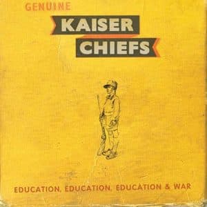 KAISER CHIEFS Education, education, education & war CD