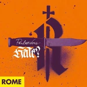 ROME Parlez-vous hate? CD DIGI