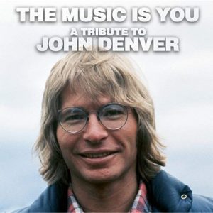 JOHN DENVER Tribute to John Denver - Music is you CD
