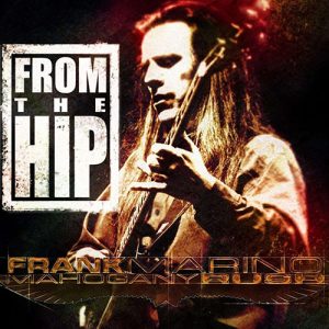 FRANK MARINO From the hip CD