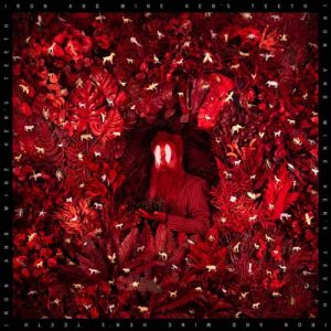 IRON & WINE Hen's teeth (LOSER EDITION) COLOURED LP