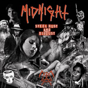MIDNIGHT Steel rust and disgust CD