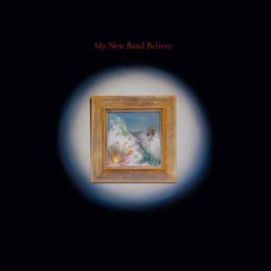 MY NEW BAND BELIEVE My new band believe LTD RED LP