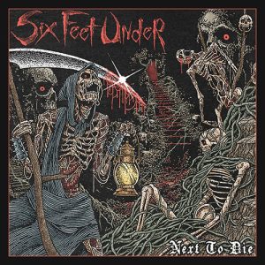 SIX FEET UNDER Next to die CD