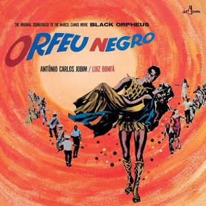 ANTONIO CARLOS JOBIM / LUIZ BONFA / SOUNDTRACK  - Black Orpheus (180gr) LTD LP
