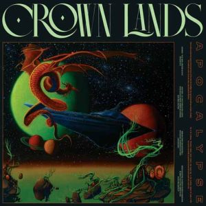 CROWN LANDS Apocalypse YELLOW NEON LP