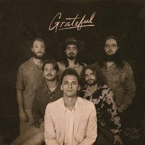 RED CLAY STRAYS Grateful LP