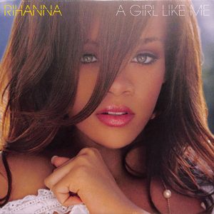 RIHANNA A girl like me 2LP