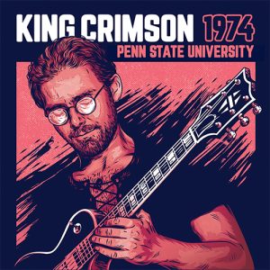 KING CRIMSON 1974 Penn State University CD