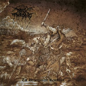 DARKTHRONE Underground resistance CD