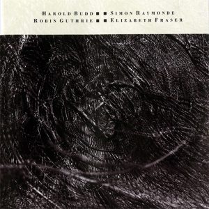 COCTEAU TWINS & HAROLD BUDD Moon and the melodies LP