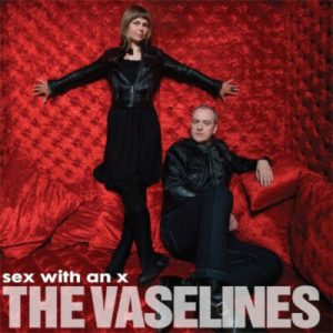 VASELINES Sex with an x CD DIGI