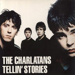 CHARLATANS Tellin' stories LP