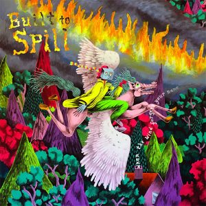 BUILT TO SPILL When the wind forgets your name LTD COLOURED LP