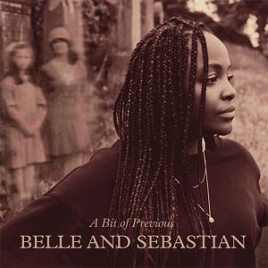 BELLE & SEBASTIAN A bit of previous LP