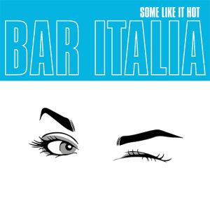 BAR ITALIA Some like it hot CD paper sleeve