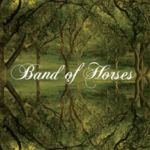 BAND OF HORSES Everything all the time LP