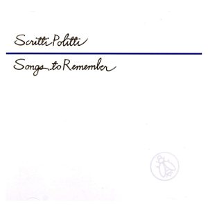 SCRITTI POLITTI Songs to remember CD paper sleeve