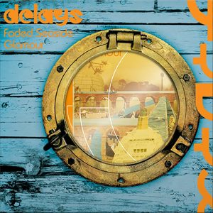 DELAYS Faded Seaside Glamour DLX LTD ORANGE LP