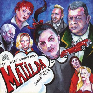 NENO BELAN/MARIJANA NOLA Matilda CD