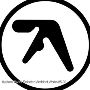 APHEX TWIN Selected Ambient Works 85-92 2LP
