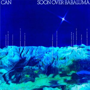 CAN Soon over babaluma LP