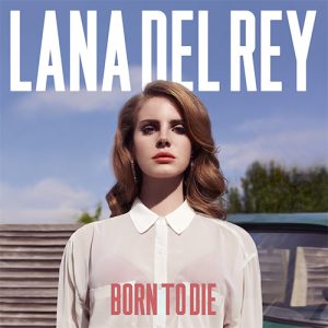 LANA DEL RAY Born to die 2LP